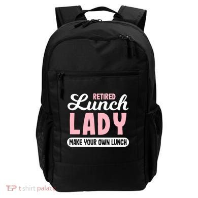 Lunch Lady Retired - Make your own Lunch Cafeteria Backpack