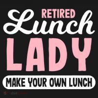 Lunch Lady Retired - Make your own Lunch Cafeteria Backpack thumb 2