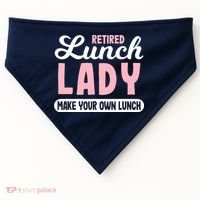 Lunch Lady Retired - Make your own Lunch Cafeteria USA-Made Doggie Bandana thumb 0