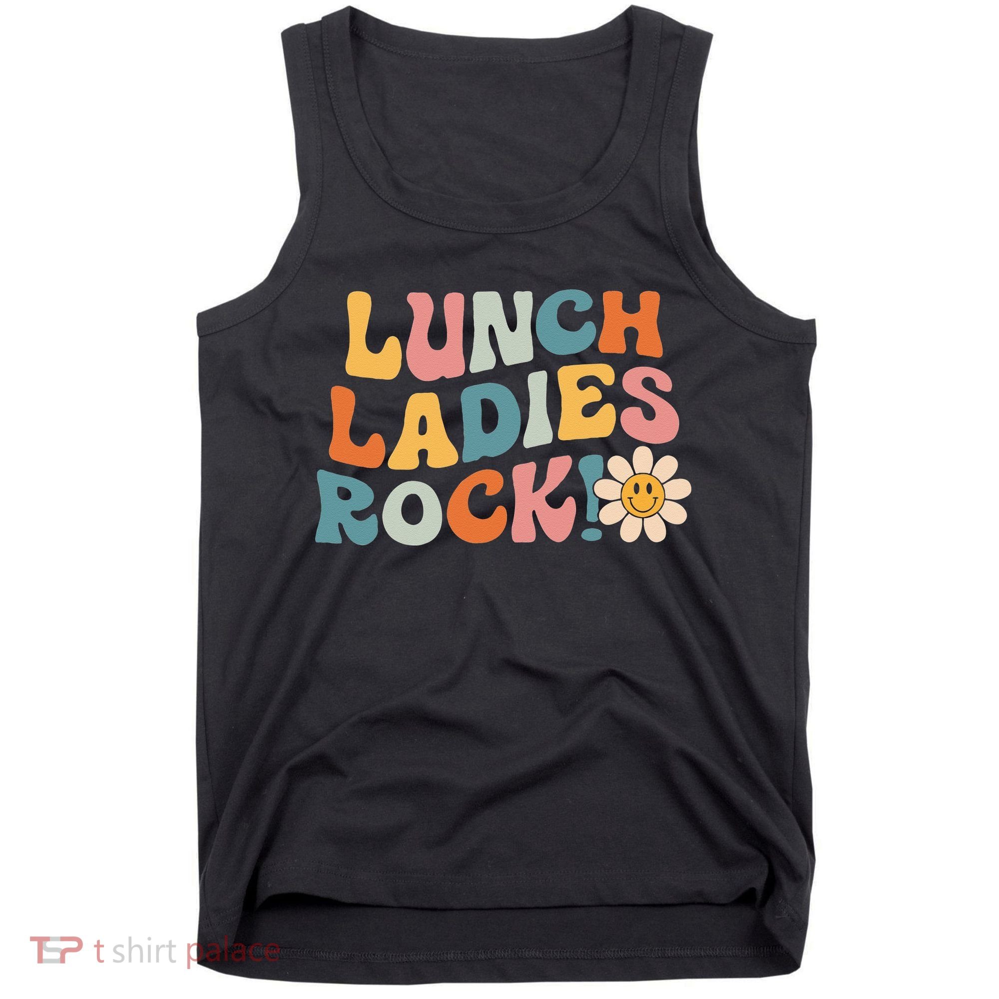 Lunch Ladies Rock! Retro Lunch Ladies Squad Cafeteria Crew Tank Top