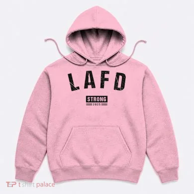 Lafd La Strong Support Hoodie