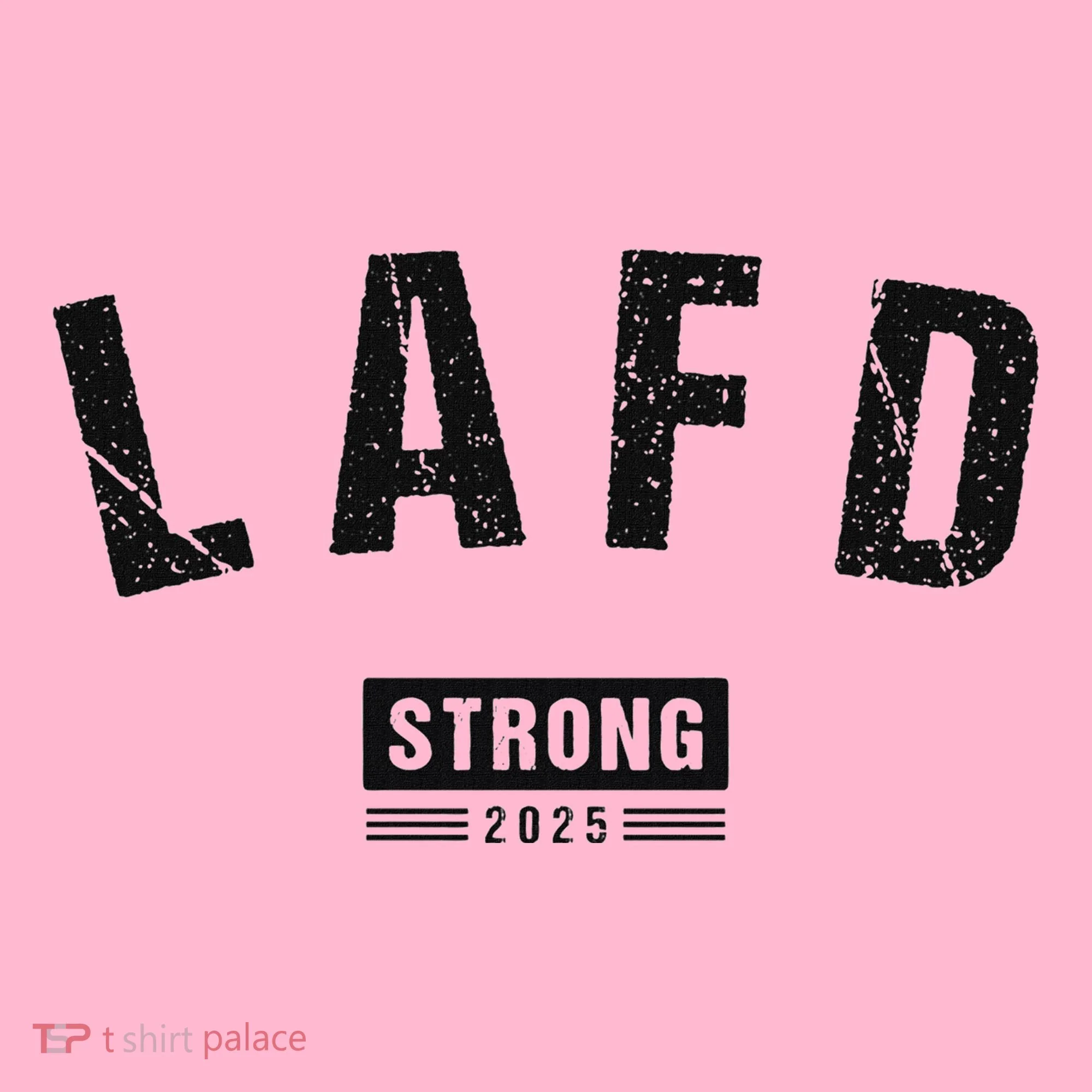 Lafd La Strong Support Women's T-Shirt