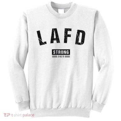Lafd La Strong Support Sweatshirt