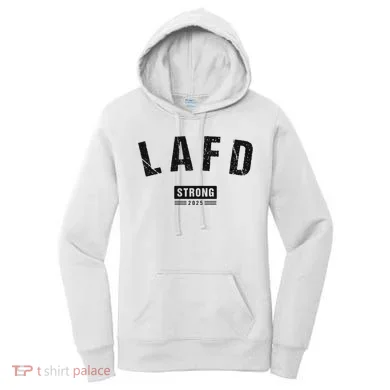 Lafd La Strong Support Women's Hoodie