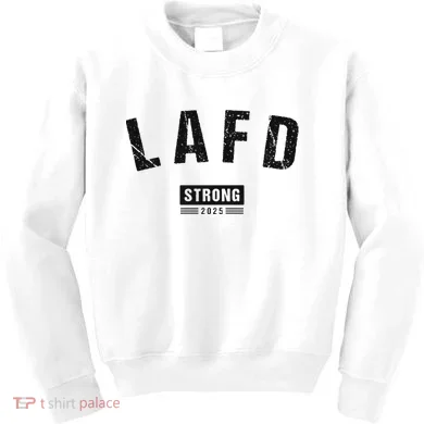 Lafd La Strong Support Kids Sweatshirt