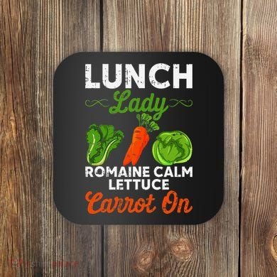 Lunch Lady Squad Cafeteria Worker Dinner Lady Cooking Coaster