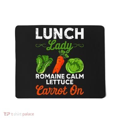Lunch Lady Squad Cafeteria Worker Dinner Lady Cooking Mousepad