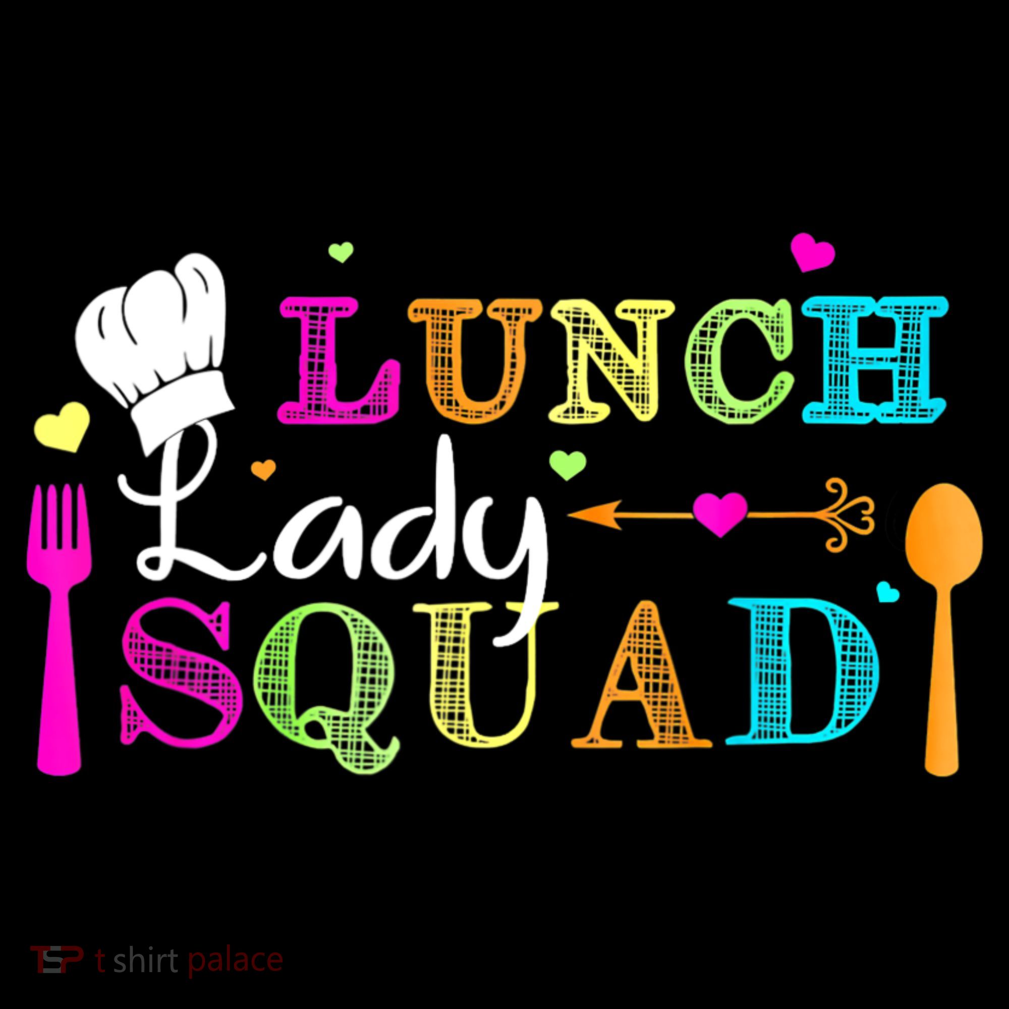 Lunch Lady Squad Cafeteria Worker Teacher Appreciation Women's Hoodie