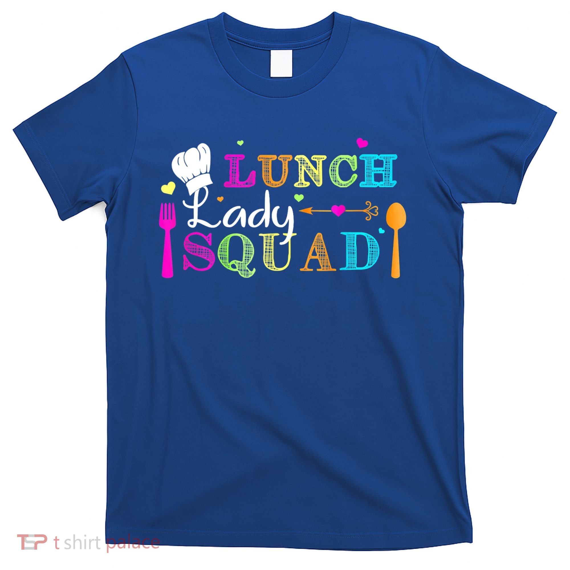 Lunch Lady Squad Cafeteria Worker Teacher Appreciation T-Shirt