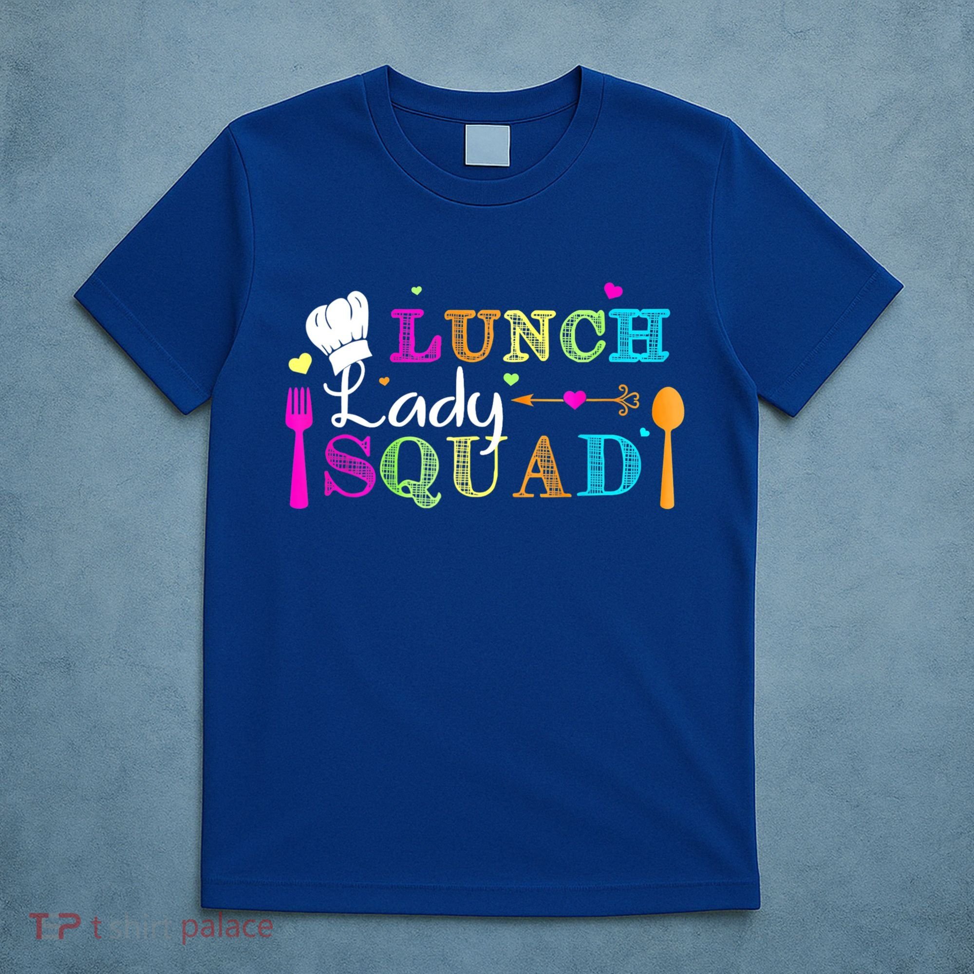 Lunch Lady Squad Cafeteria Worker Teacher Appreciation T-Shirt