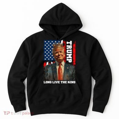 LONG LIVE THE KING TRUMP Hoodie