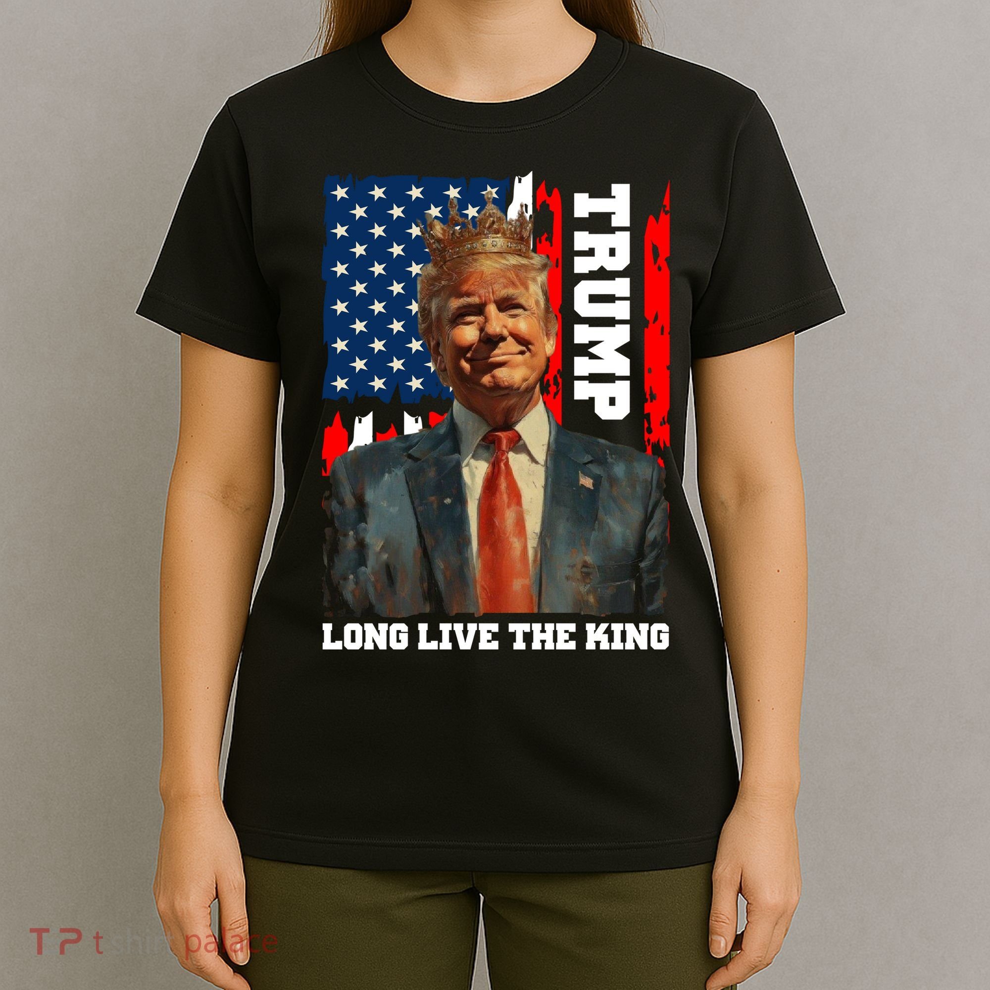 LONG LIVE THE KING TRUMP T-Shirt