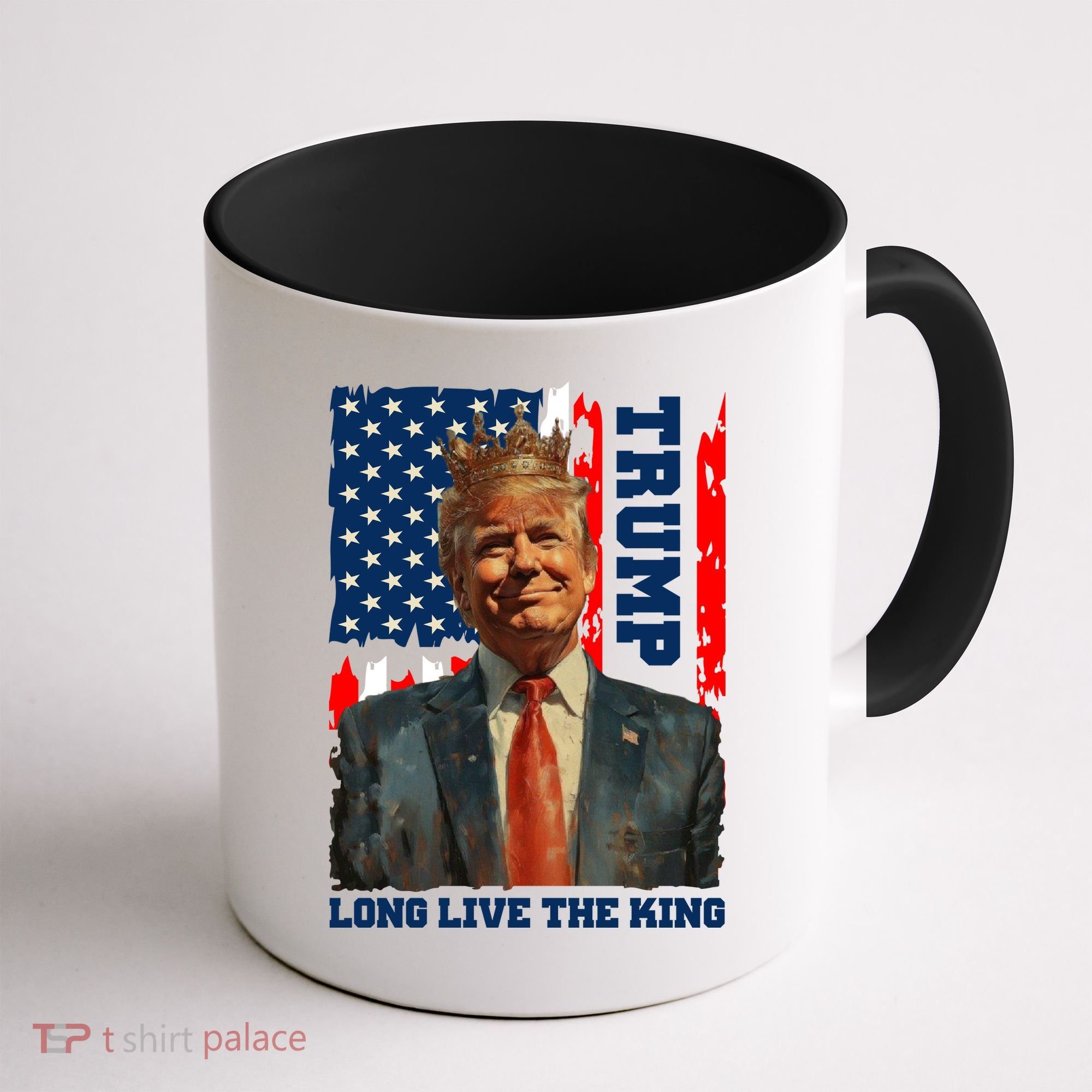 LONG LIVE THE KING TRUMP Coffee Mug