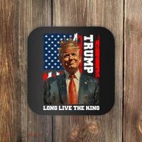 LONG LIVE THE KING TRUMP Coaster thumb 0