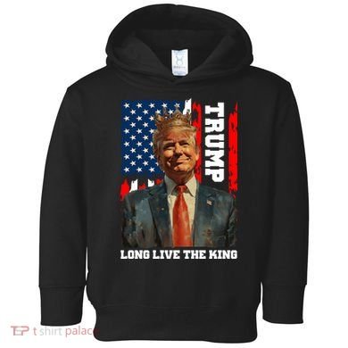 LONG LIVE THE KING TRUMP Toddler Hoodie