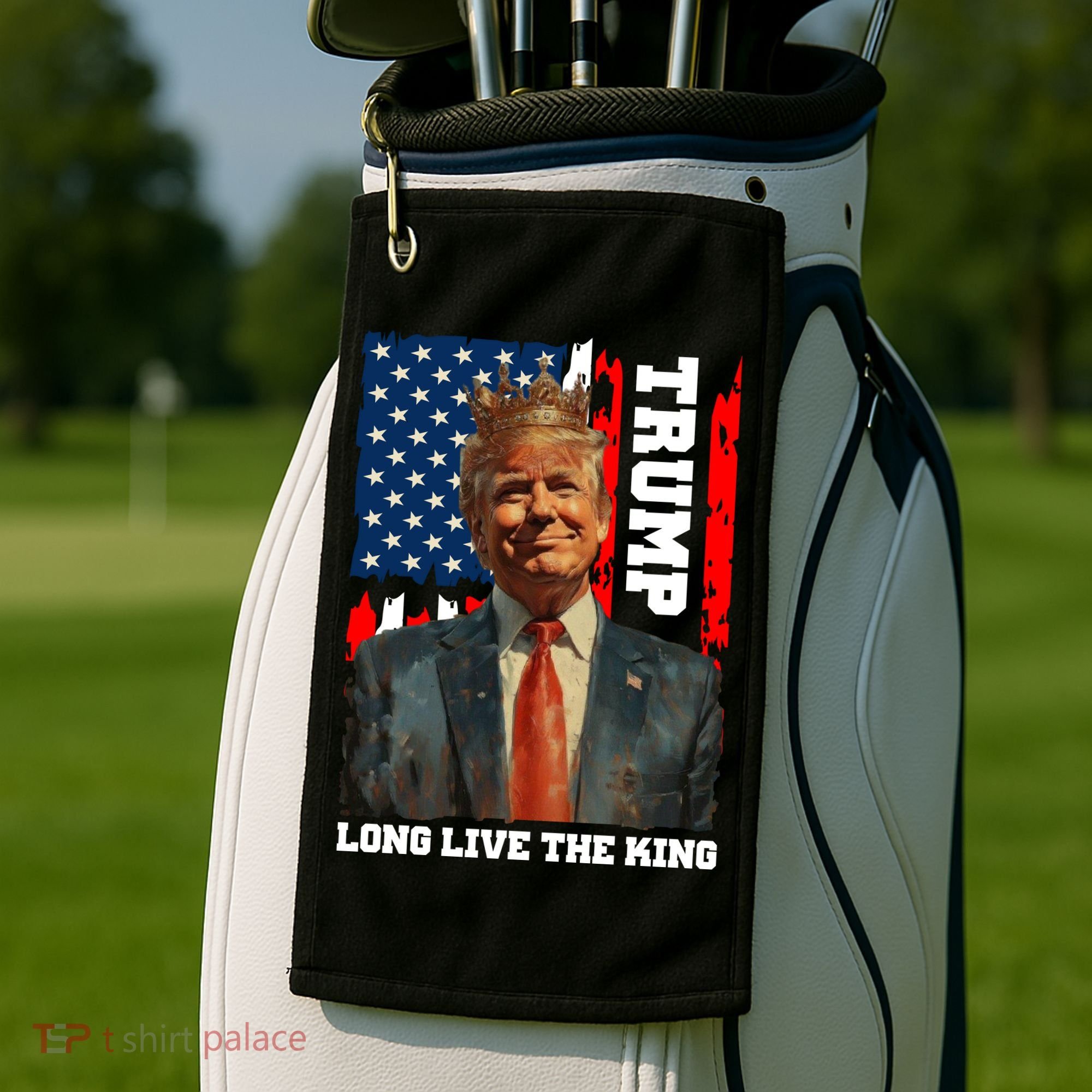 LONG LIVE THE KING TRUMP Golf Towel