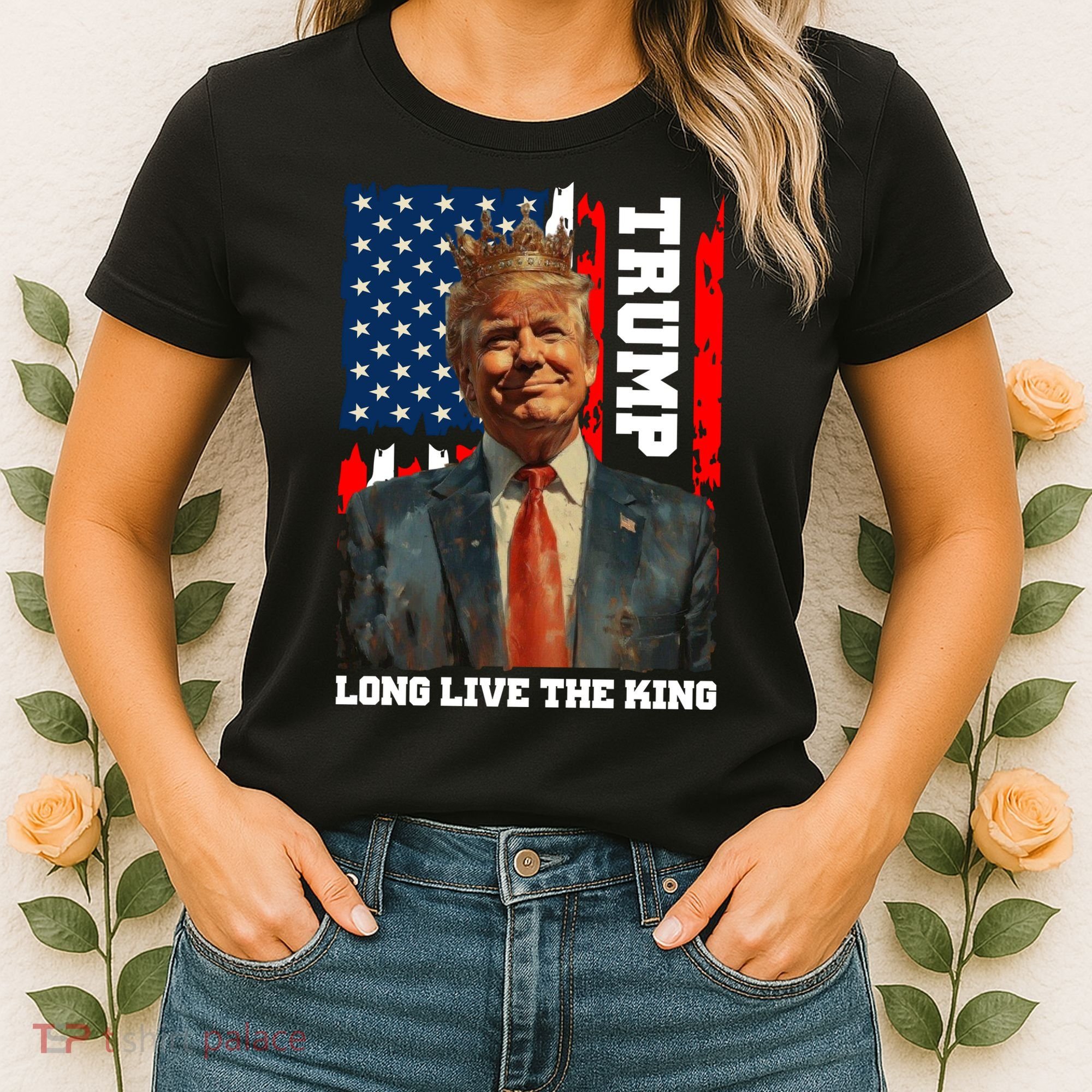 LONG LIVE THE KING TRUMP Women's T-Shirt