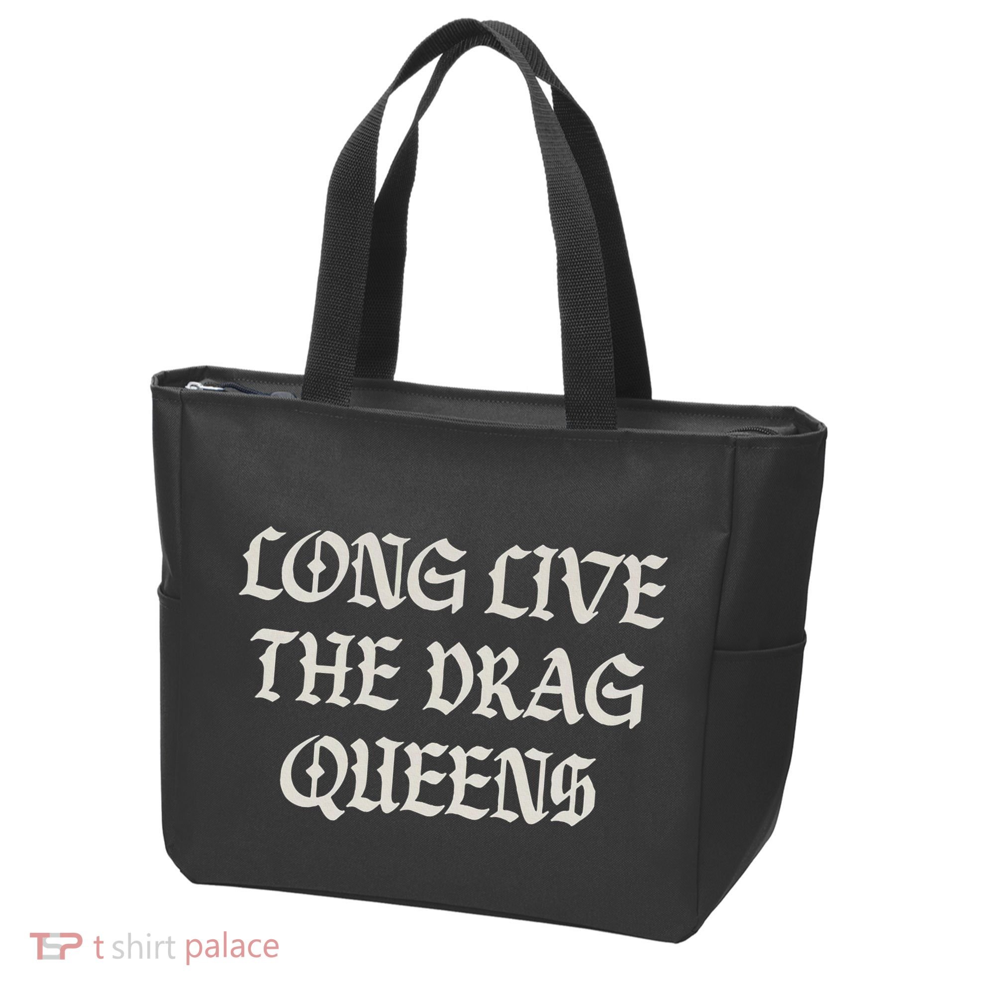Long Live The Drag Queens Drag Is Not Crime Support The Drag Tote Bag