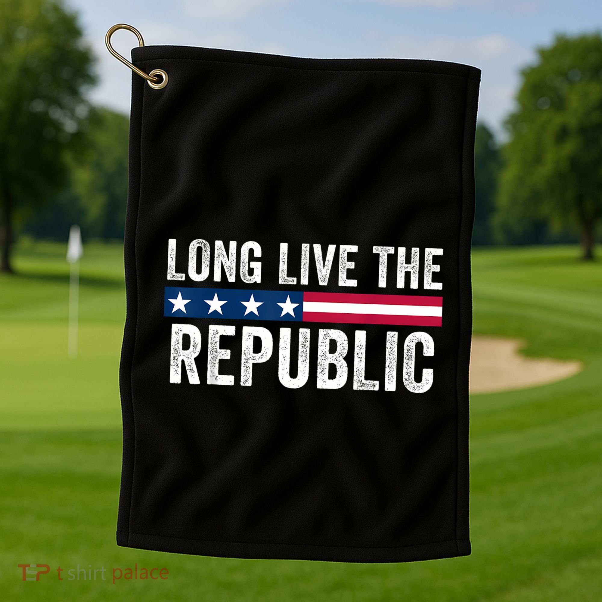 Long Live The Republic Patriotic American Flag Golf Towel