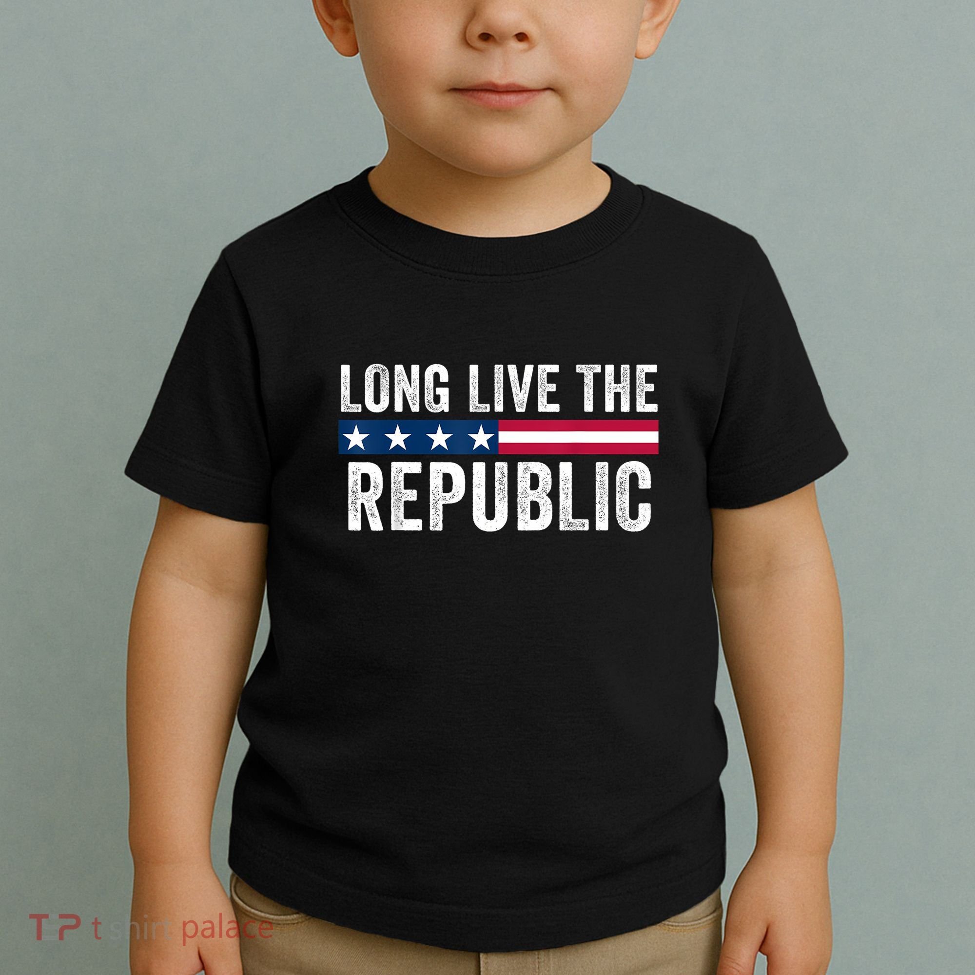 Long Live The Republic Patriotic American Flag Toddler T-Shirt