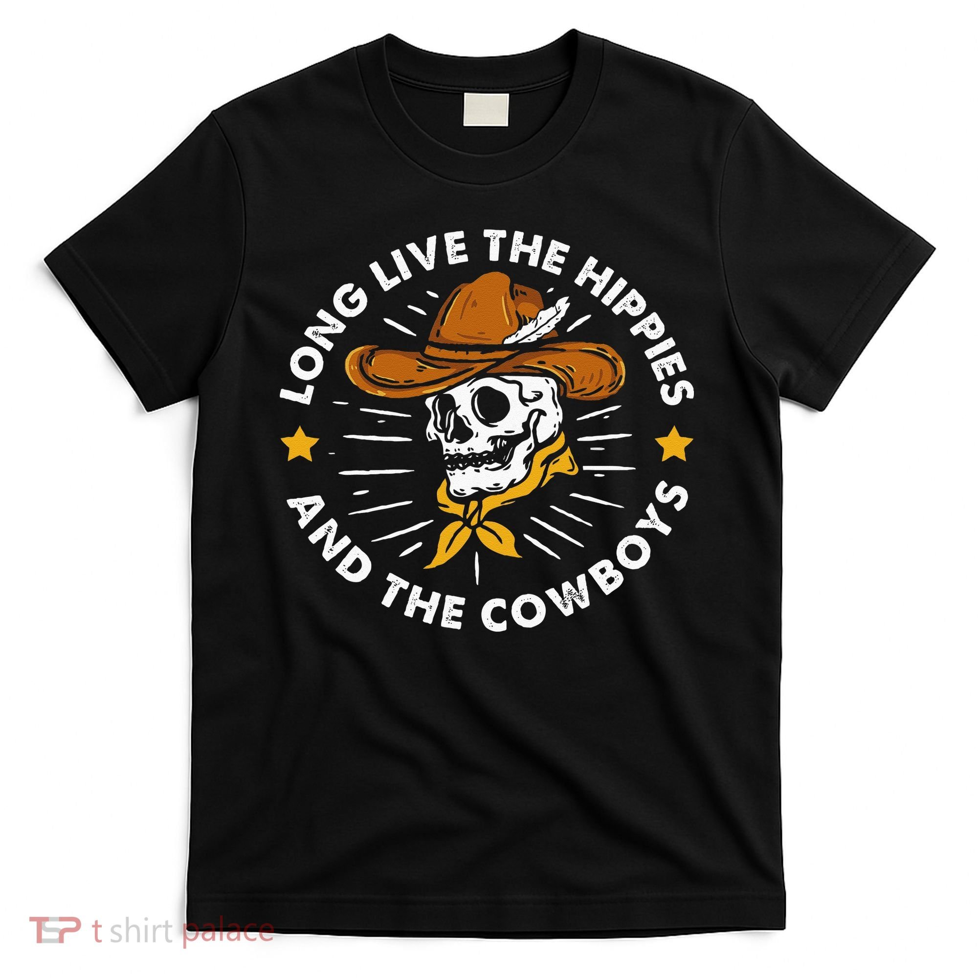Long Live The Hippies And The Cowboys T-Shirt