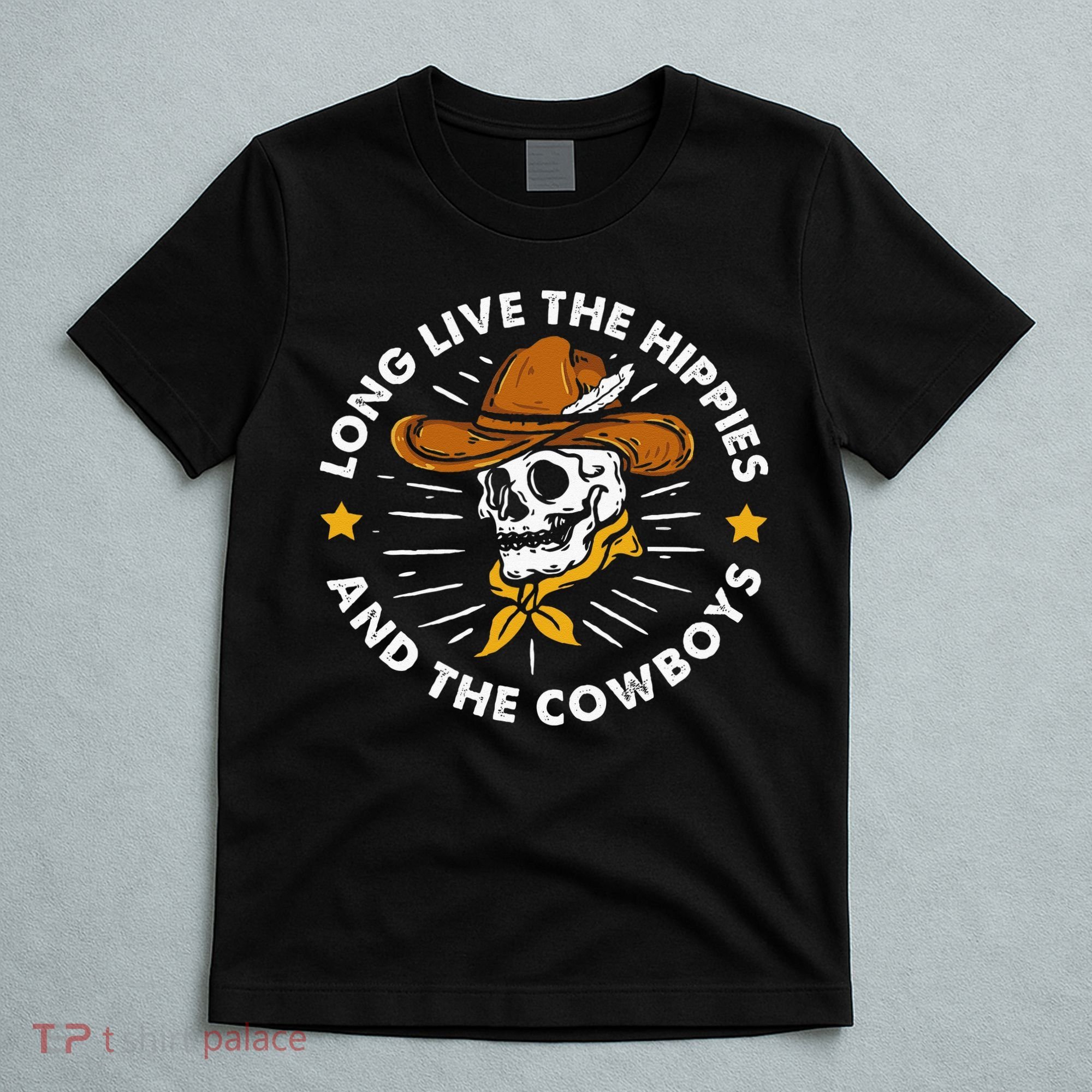Long Live The Hippies And The Cowboys T-Shirt