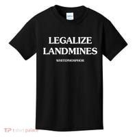 Legalize Landmines Whitephosphor Kids T-Shirt thumb 0