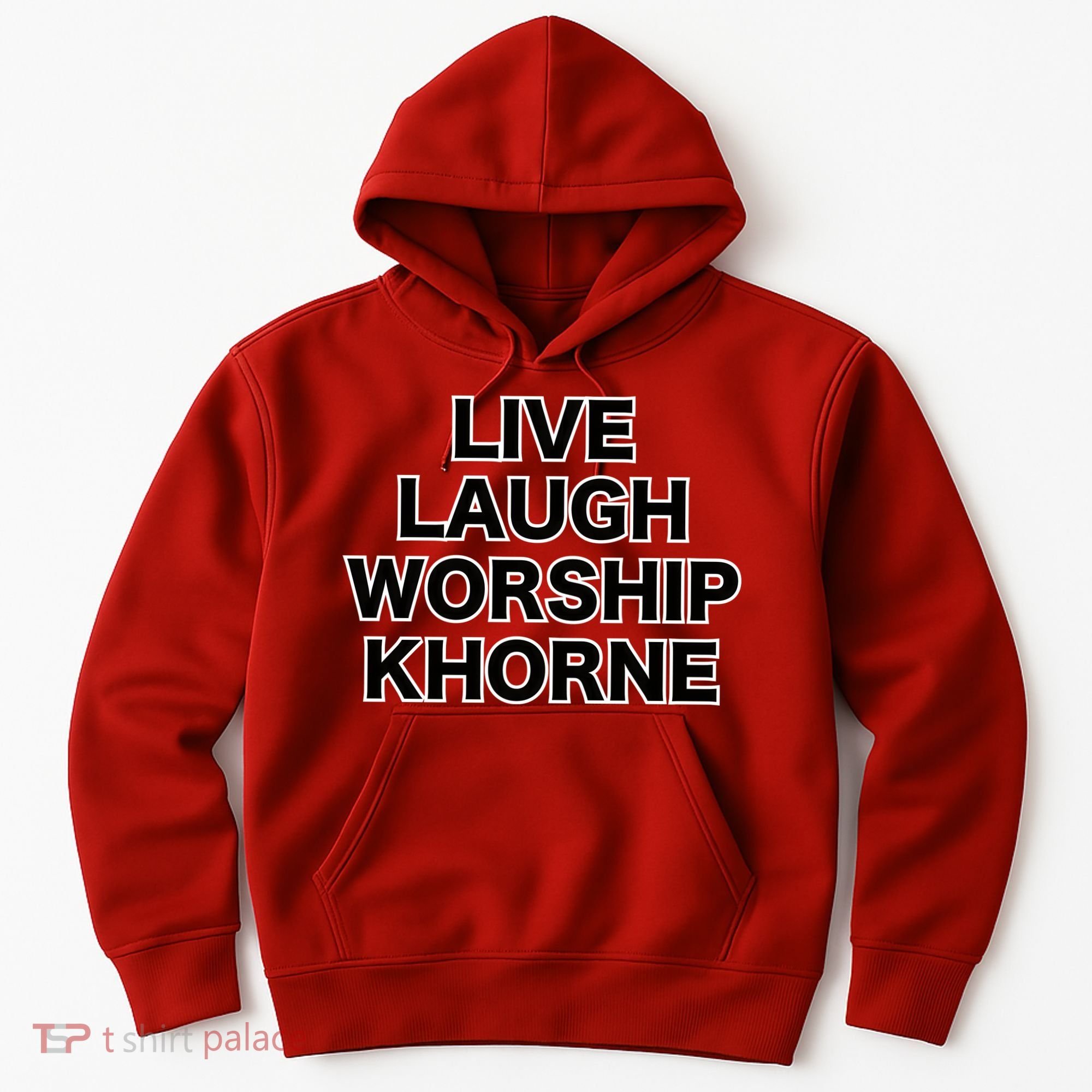Live Laugh Worship Khorne Chaos God Hoodie