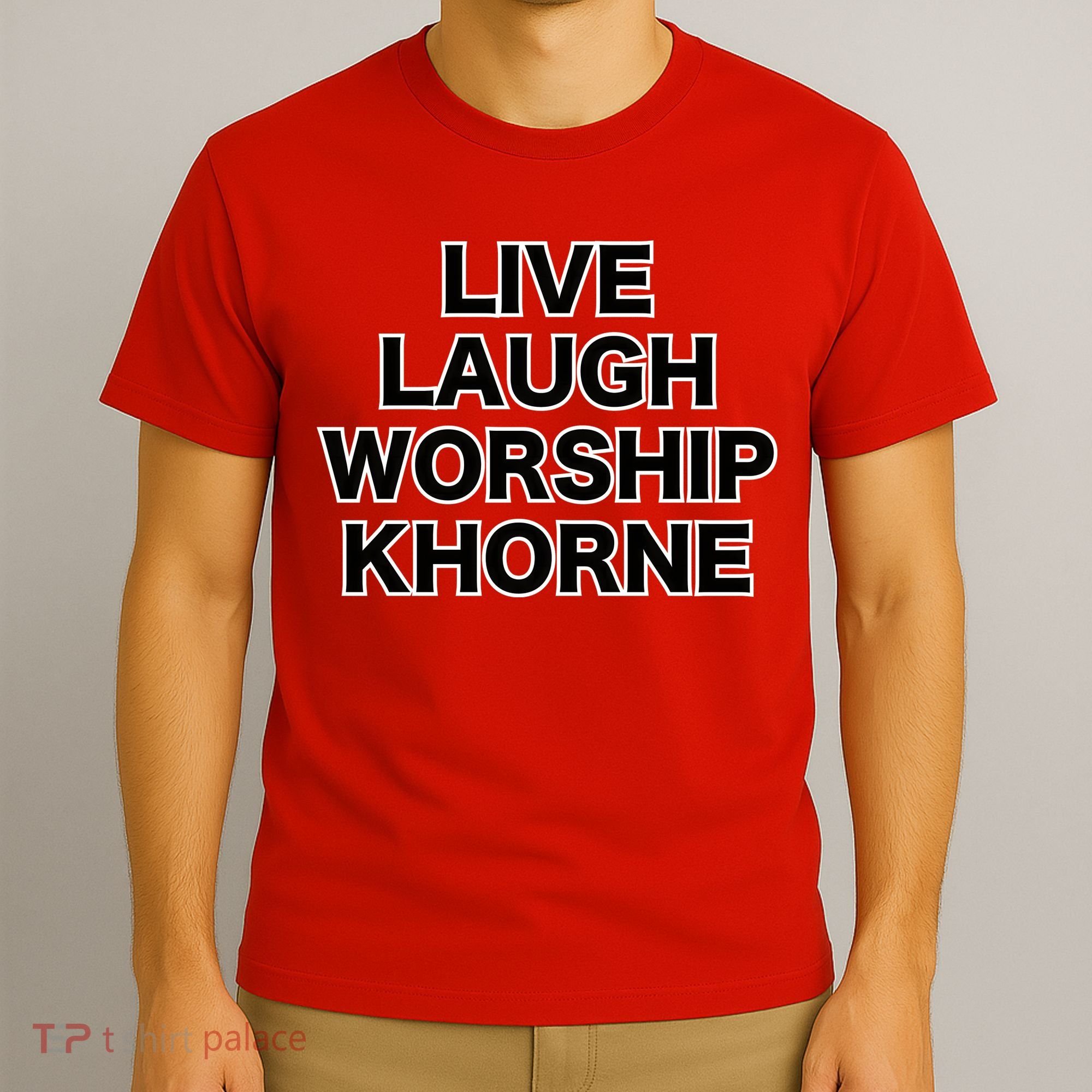 Live Laugh Worship Khorne Chaos God T-Shirt