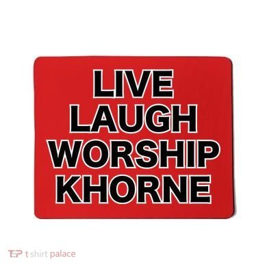 Live Laugh Worship Khorne Chaos God Mousepad