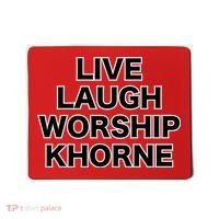 Live Laugh Worship Khorne Chaos God Mousepad thumb 0