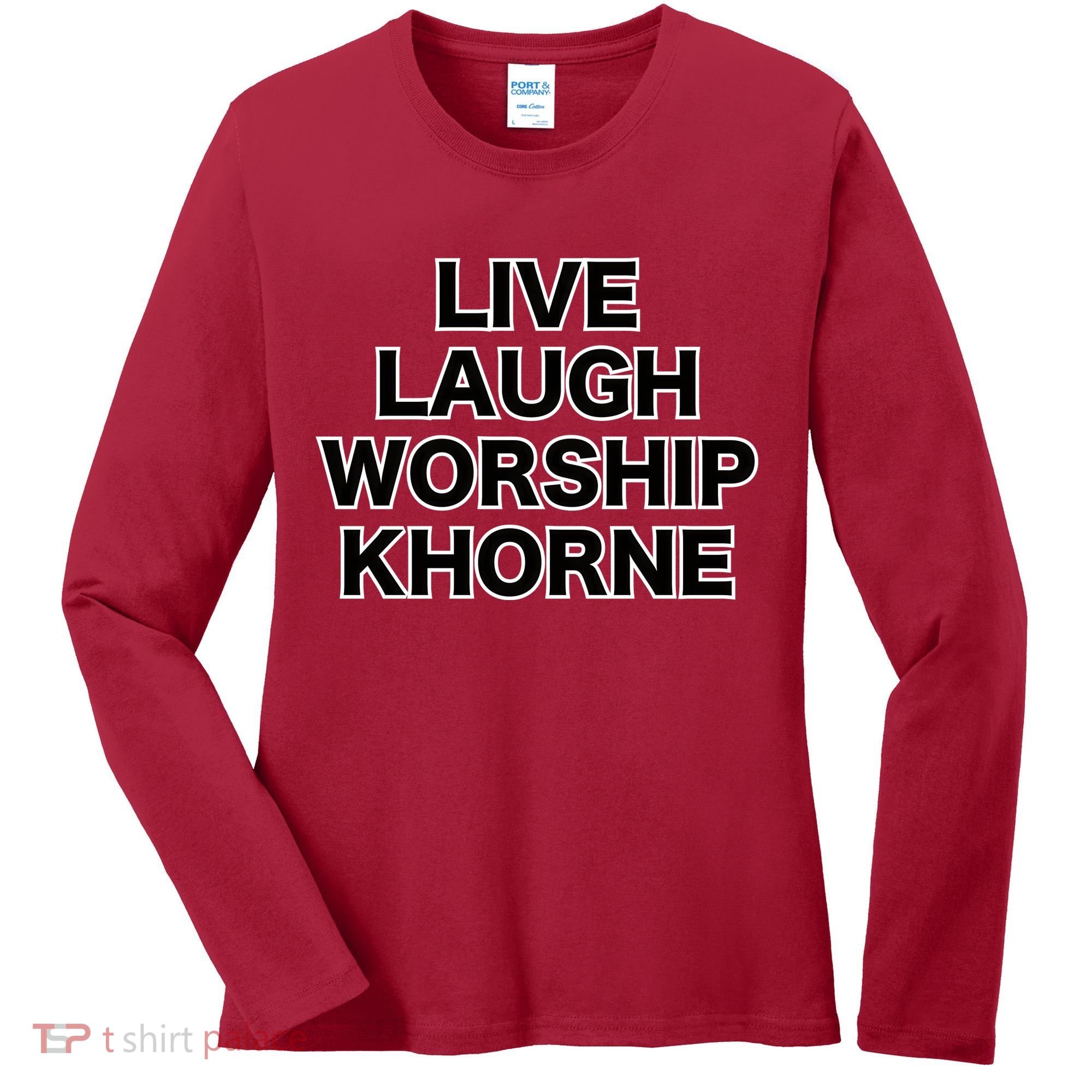 Live Laugh Worship Khorne Chaos God Women's Long Sleeve Shirt