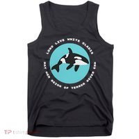 Long Live White Gladis May Her Reign Of Terror Never End Reign Of Terror Whale Tank Top thumb 0