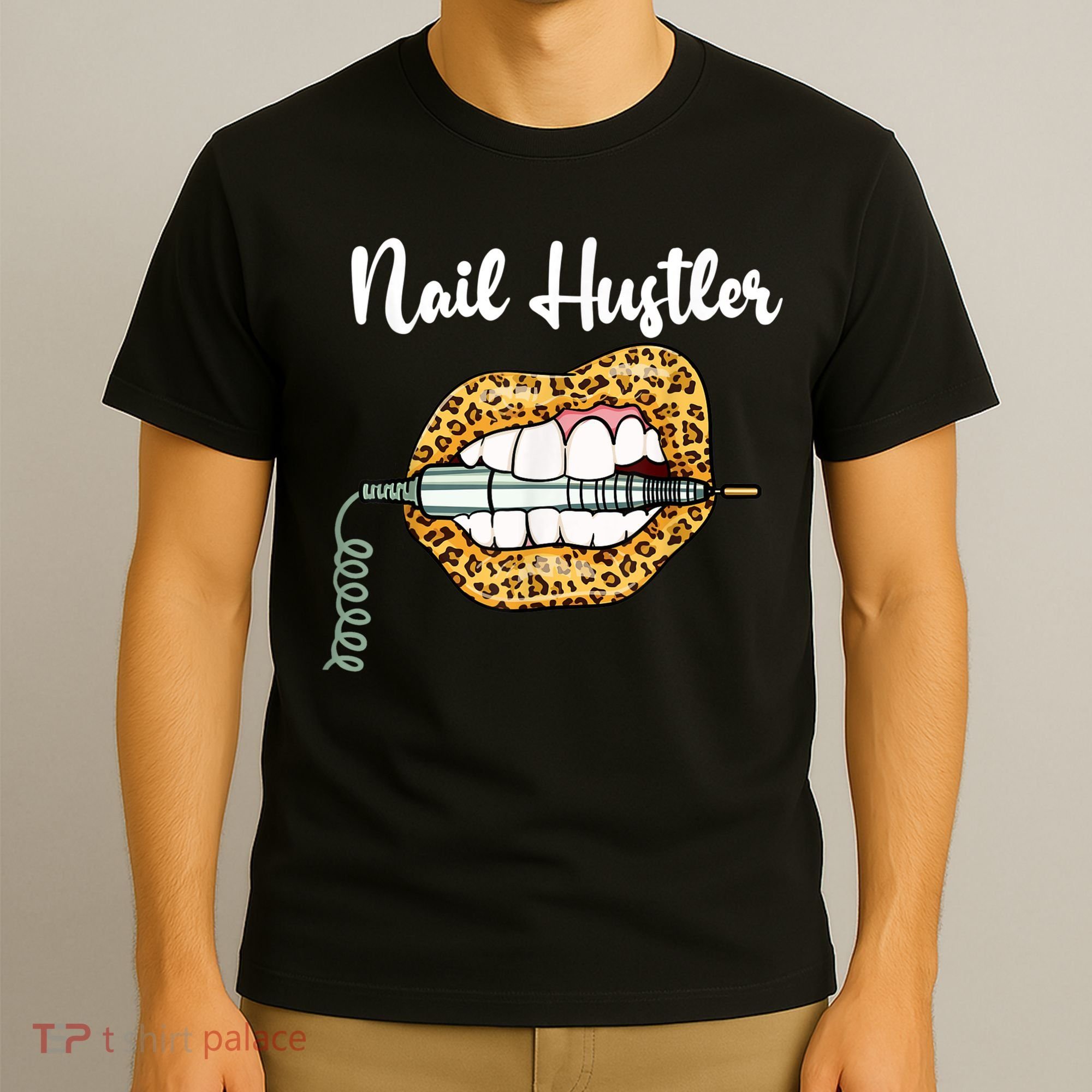 Leopard Lips With Nail Technician Drill Cool Nail Hustler T-Shirt