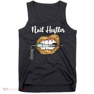 Leopard Lips With Nail Technician Drill Cool Nail Hustler Tank Top