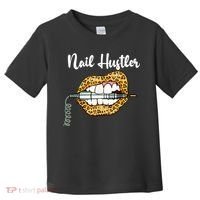 Leopard Lips With Nail Technician Drill Cool Nail Hustler Toddler T-Shirt thumb 0