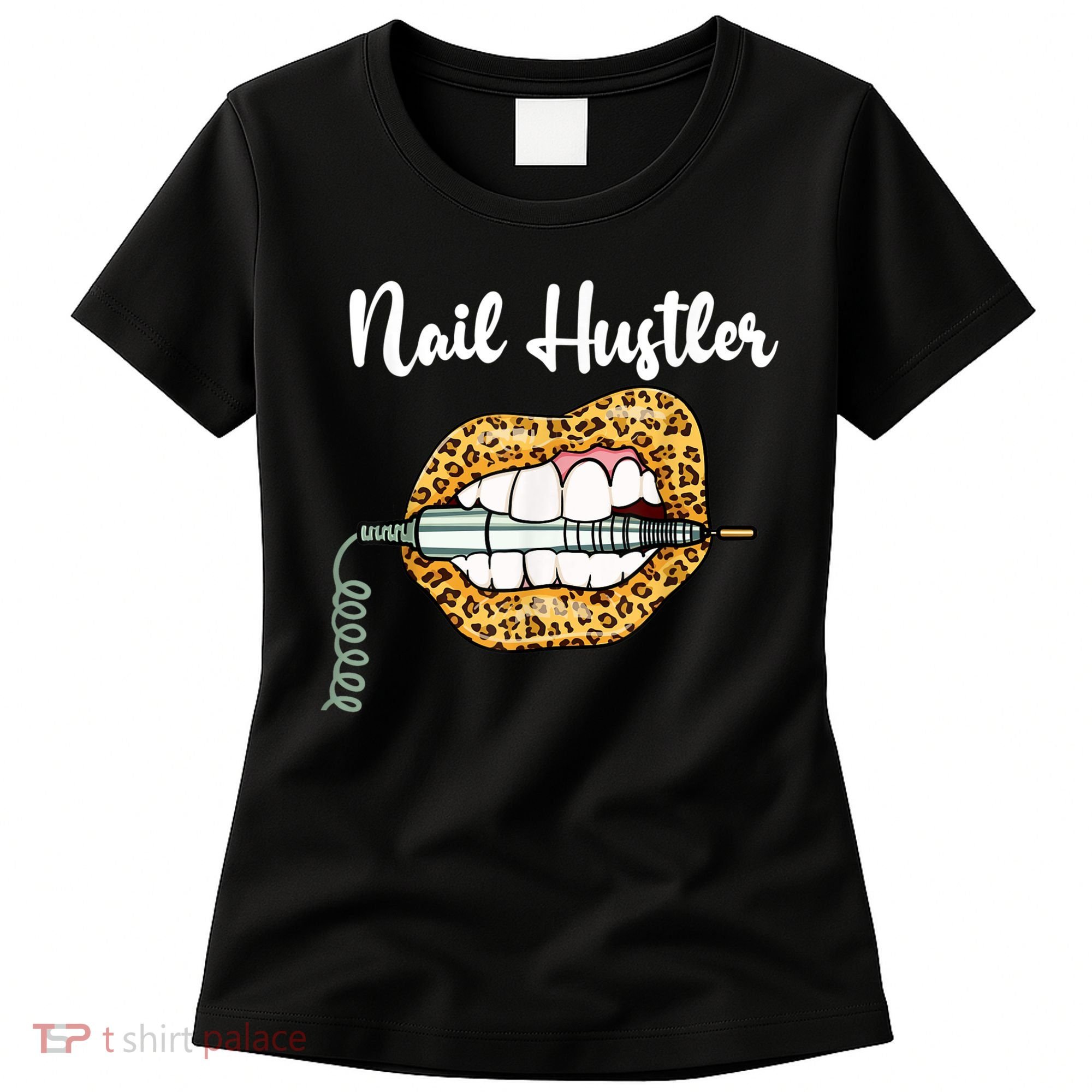 Leopard Lips With Nail Technician Drill Cool Nail Hustler Women's T-Shirt
