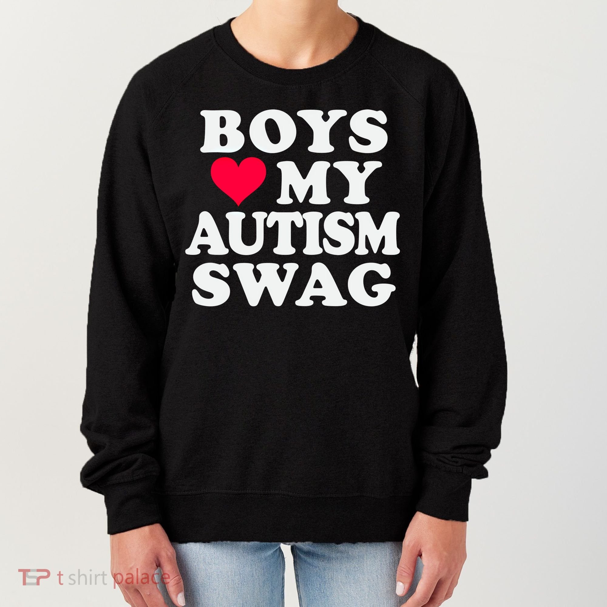 Love My Autism Swag Funny Autistic Awareness Idea Great Gift Women's Sweatshirt
