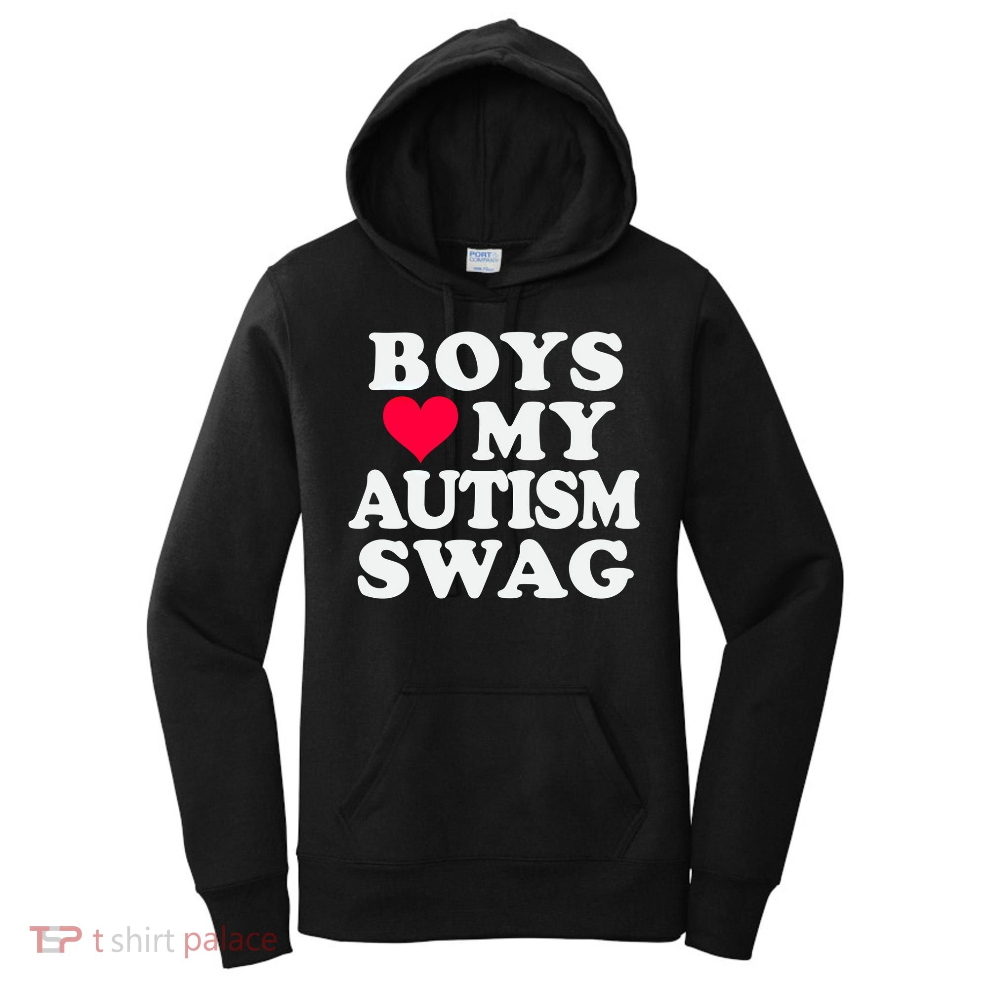 Love My Autism Swag Funny Autistic Awareness Idea Great Gift Women's Hoodie