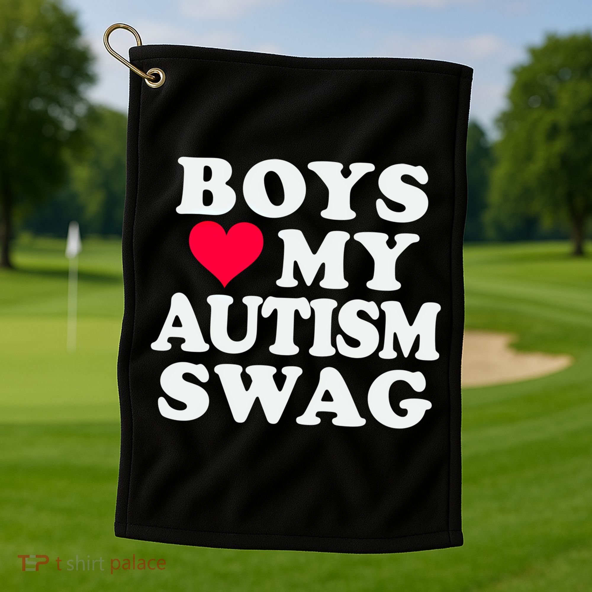 Love My Autism Swag Funny Autistic Awareness Idea Great Gift Golf Towel