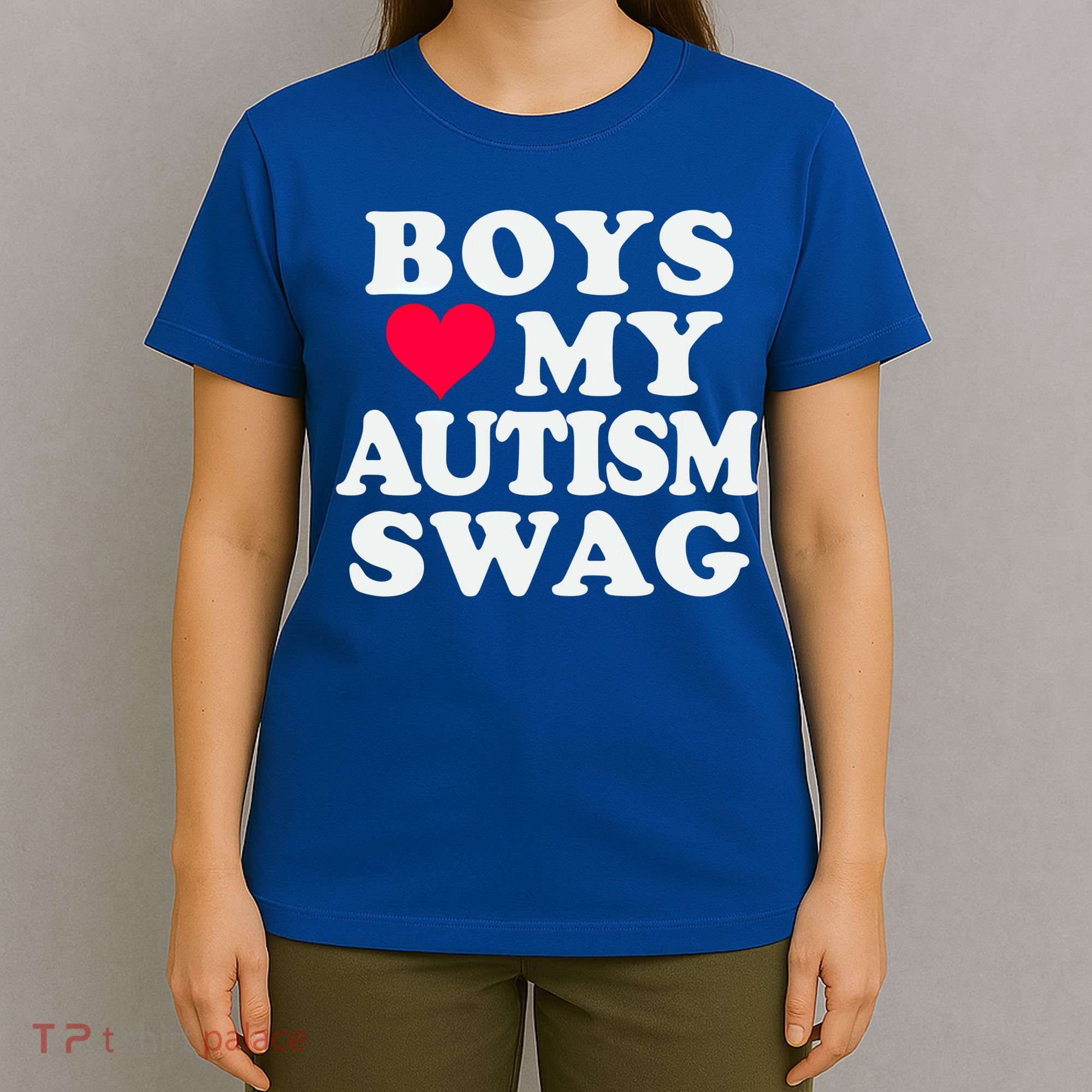 Love My Autism Swag Funny Autistic Awareness Idea Great Gift T-Shirt