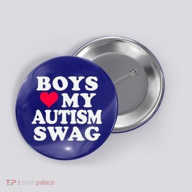 Love My Autism Swag Funny Autistic Awareness Idea Great Gift Button