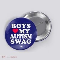 Love My Autism Swag Funny Autistic Awareness Idea Great Gift Button thumb 0