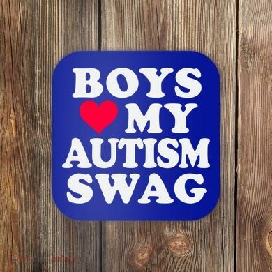 Love My Autism Swag Funny Autistic Awareness Idea Great Gift Coaster