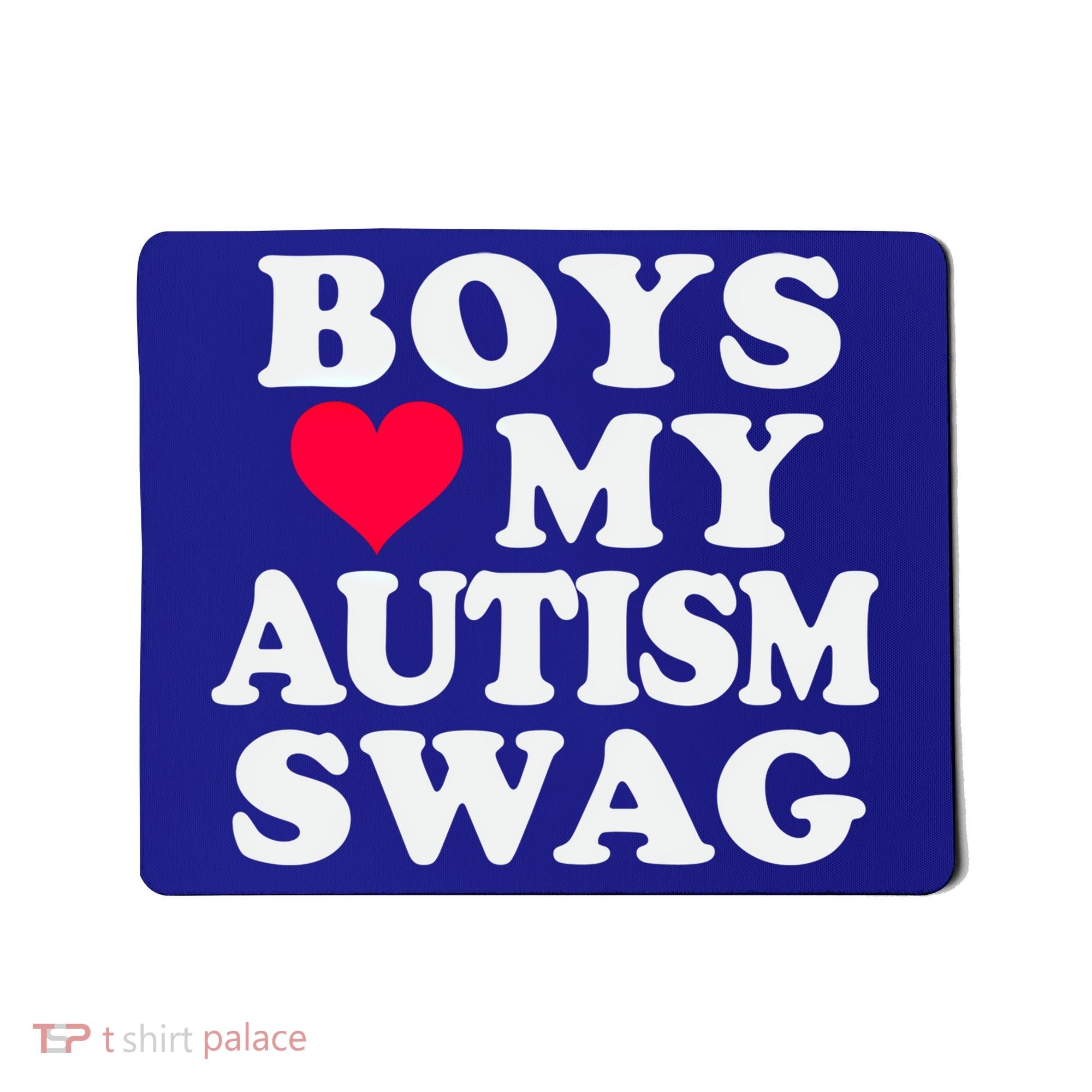 Love My Autism Swag Funny Autistic Awareness Idea Great Gift Mousepad