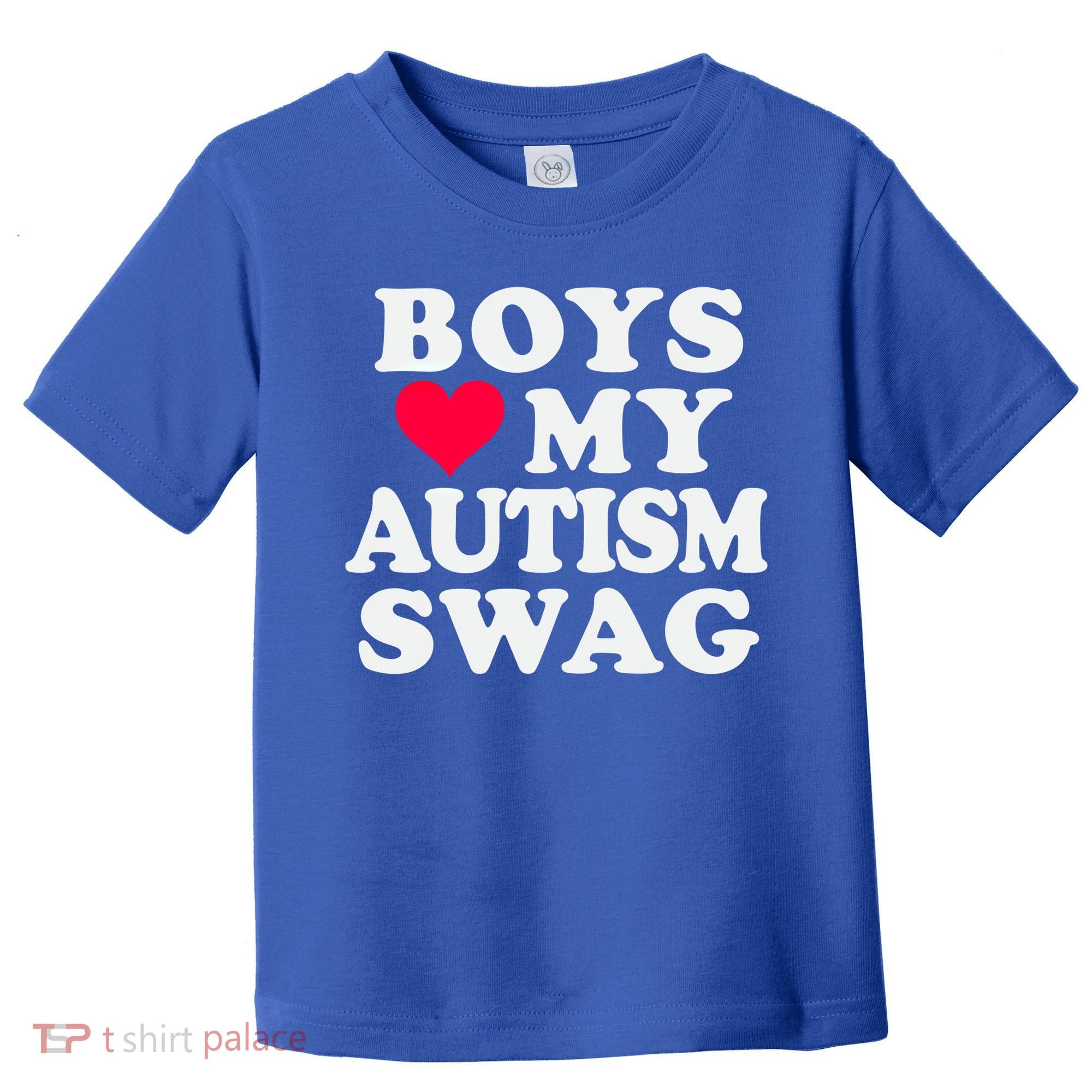 Love My Autism Swag Funny Autistic Awareness Idea Great Gift Toddler T-Shirt