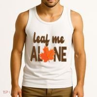 Leaf Me Alone Funny Fall Tank Top thumb 3