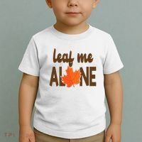 Leaf Me Alone Funny Fall Toddler T-Shirt thumb 2