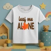 Leaf Me Alone Funny Fall Toddler T-Shirt thumb 3