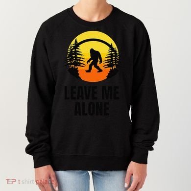 Leave Me Alone Bigfoot Halloween Women's Sweatshirt